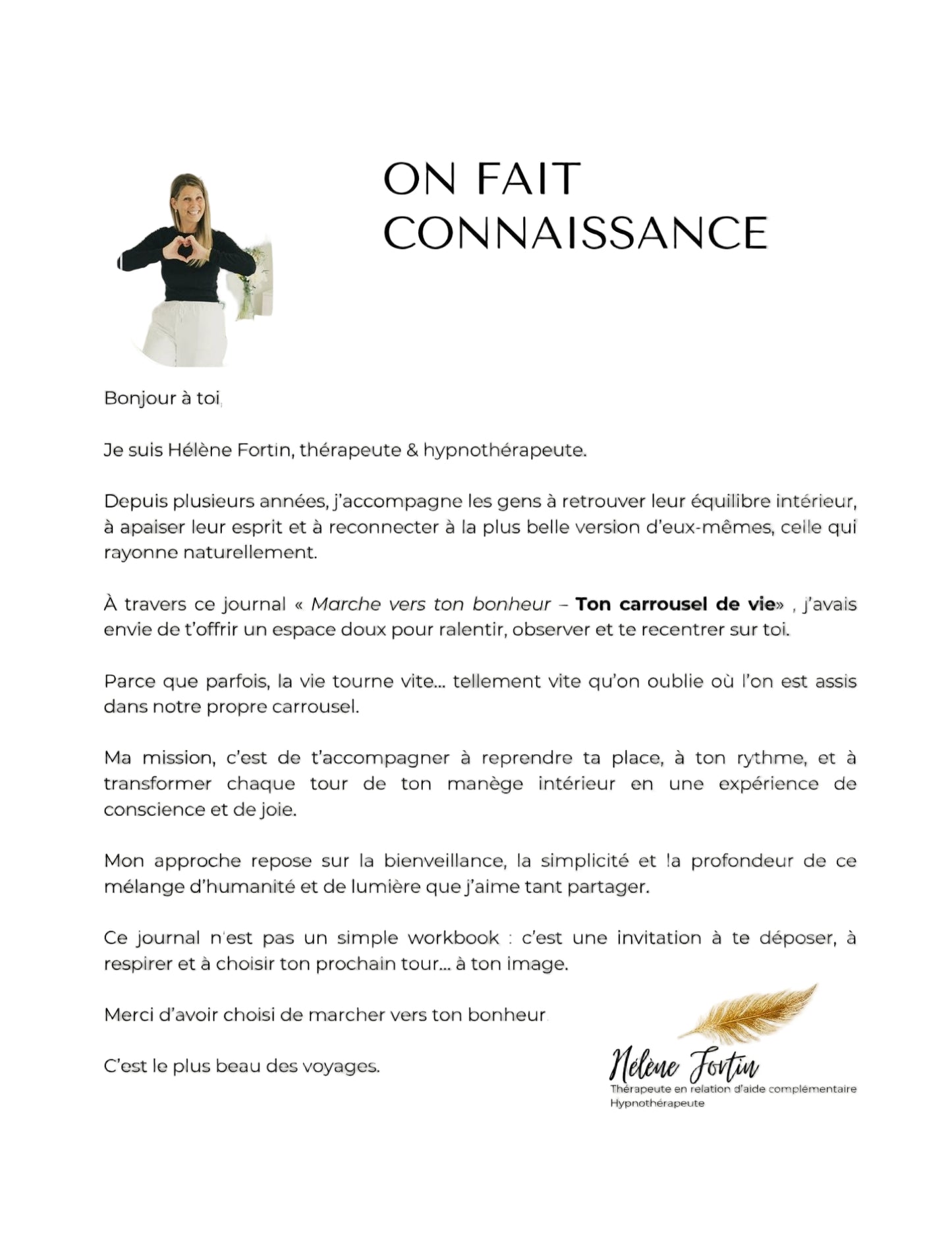 Marche vers ton bonheur ,Ton carrousel de vie